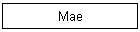 Mae